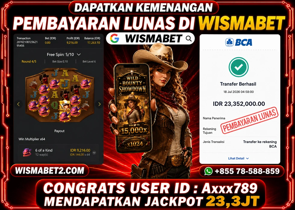WISMABET - BUKTI KEMENANGAN Wild Bounty Showdown Rp23,300,000,- LUNAS